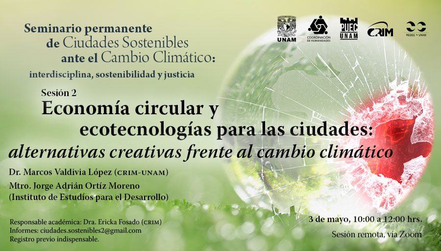 Economía circular y ecotecnologías para las ciudades: alternativas creativas frente al cambio climático