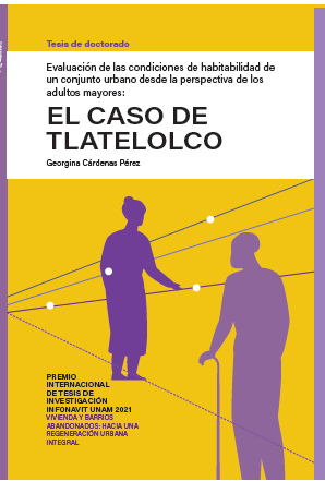 Evaluación de las condiciones de habitabilidad de un conjunto urbano desde la perspectiva de los adultos mayores: el caso de Tlatelolco