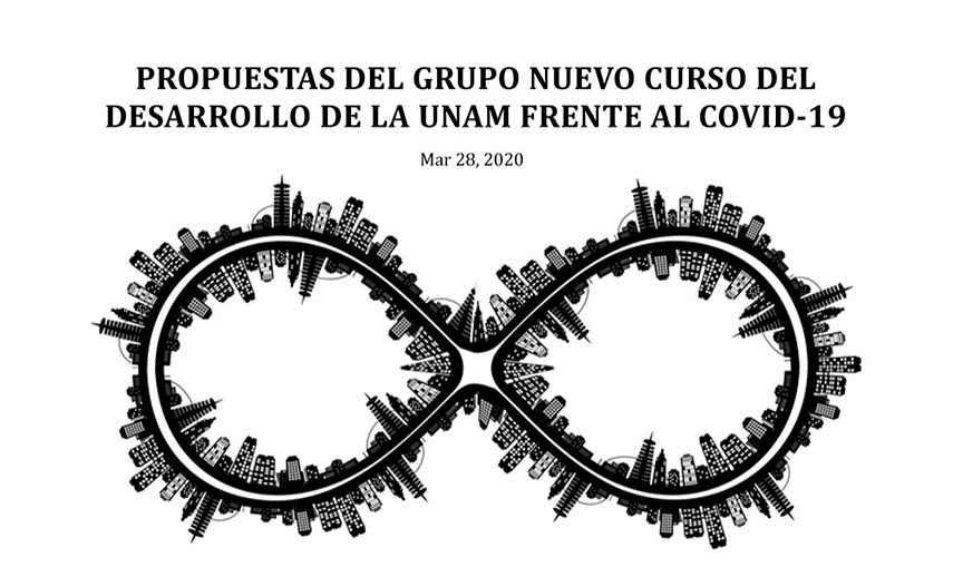 Propuestas del nuevo curso del desarrollo de la UNAM frente al COVID-19