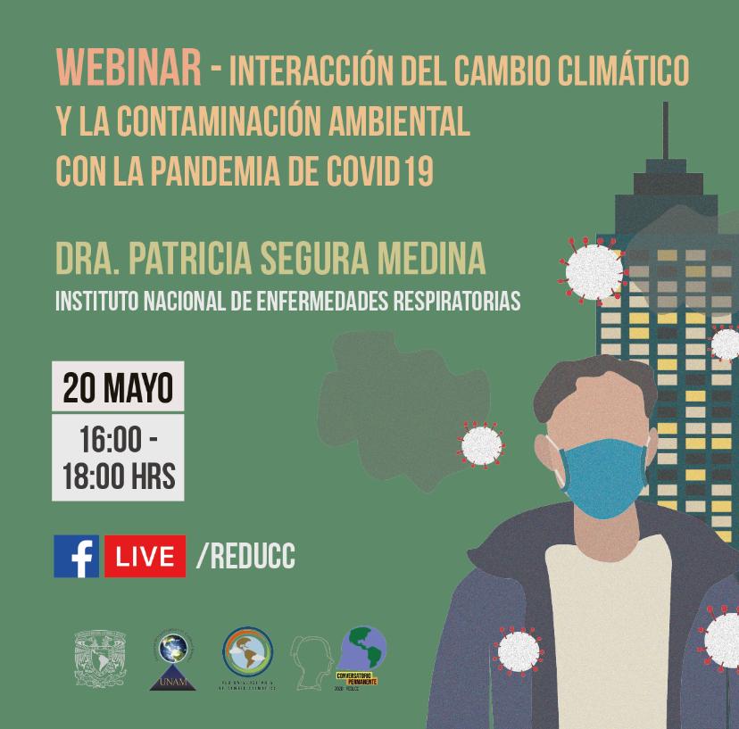 Webinar Interacción del cambio climático y la contaminación ambiental con la pandemia de COVID-19