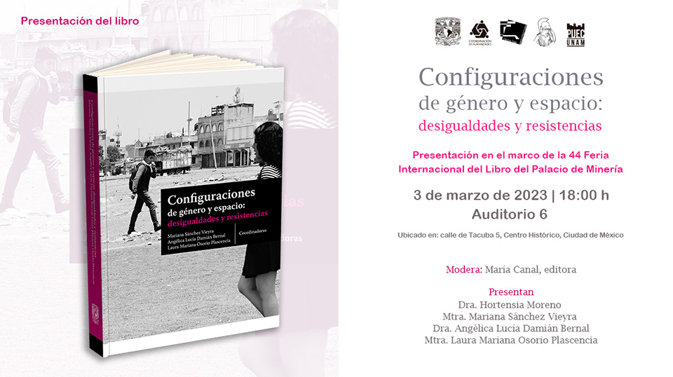Presentación de libro Configuraciones de género y espacio: desigualdades y resistencias