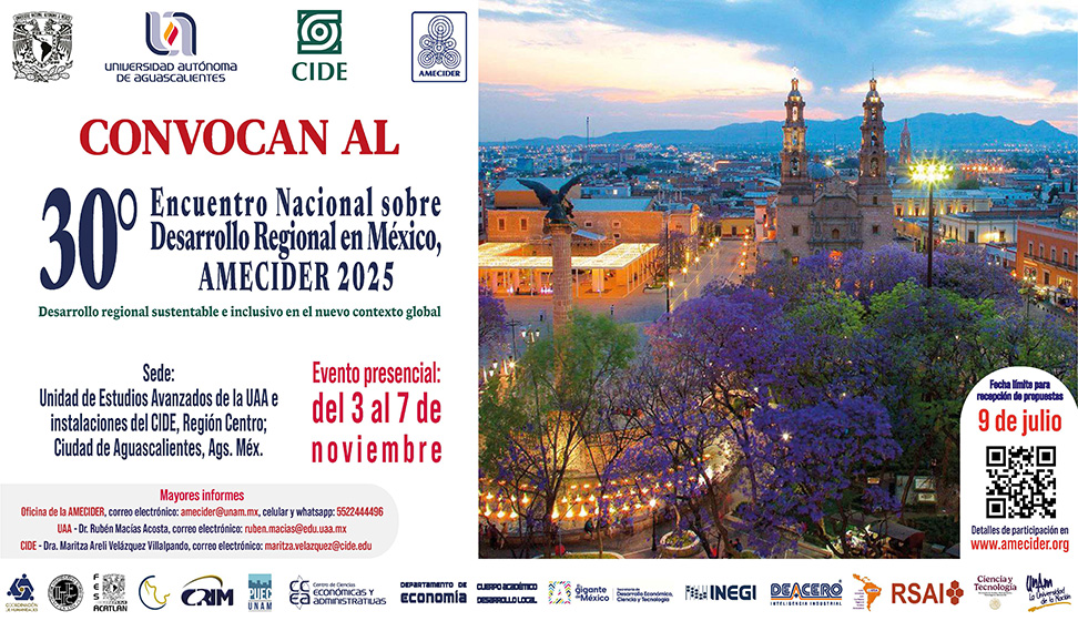 30° Encuentro Nacional sobre Desarrollo Regional en México, AMECIDER 2025