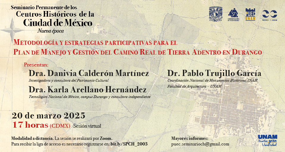 Metodología y estrategias participativas para el Plan de Manejo y Gestión del Camino Real de Tierra Adentro en Durango