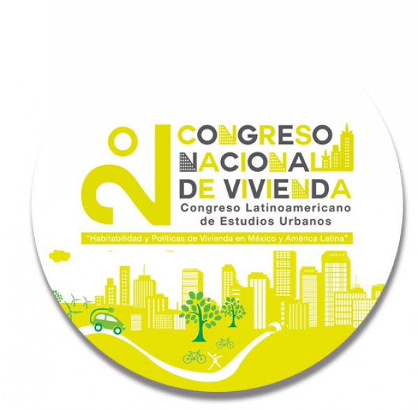 2° Congreso Nacional de Vivienda y 2° Congreso Latinoamericano de Estudios Urbanos 2015
