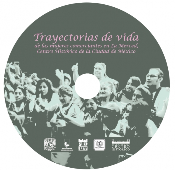 Trayectorias de vida. Mujeres comerciantes de La Merced