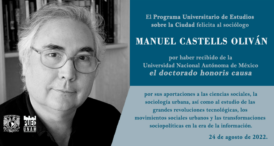 Distingue la UNAM a Manuel Castells con el doctorado honoris causa