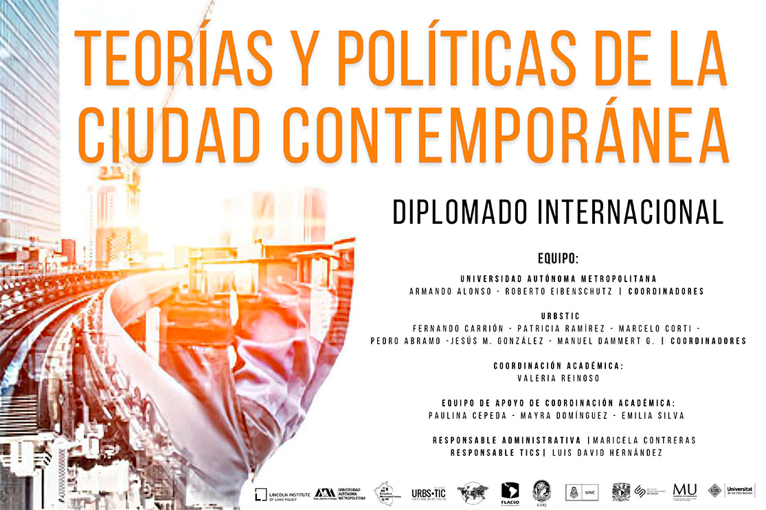 Diplomado Internacional Teorías y políticas de la ciudad contemporánea