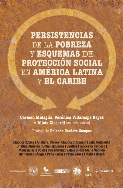 Persistencias de la pobreza y esquemas de protección social en América Latina y el Caribe