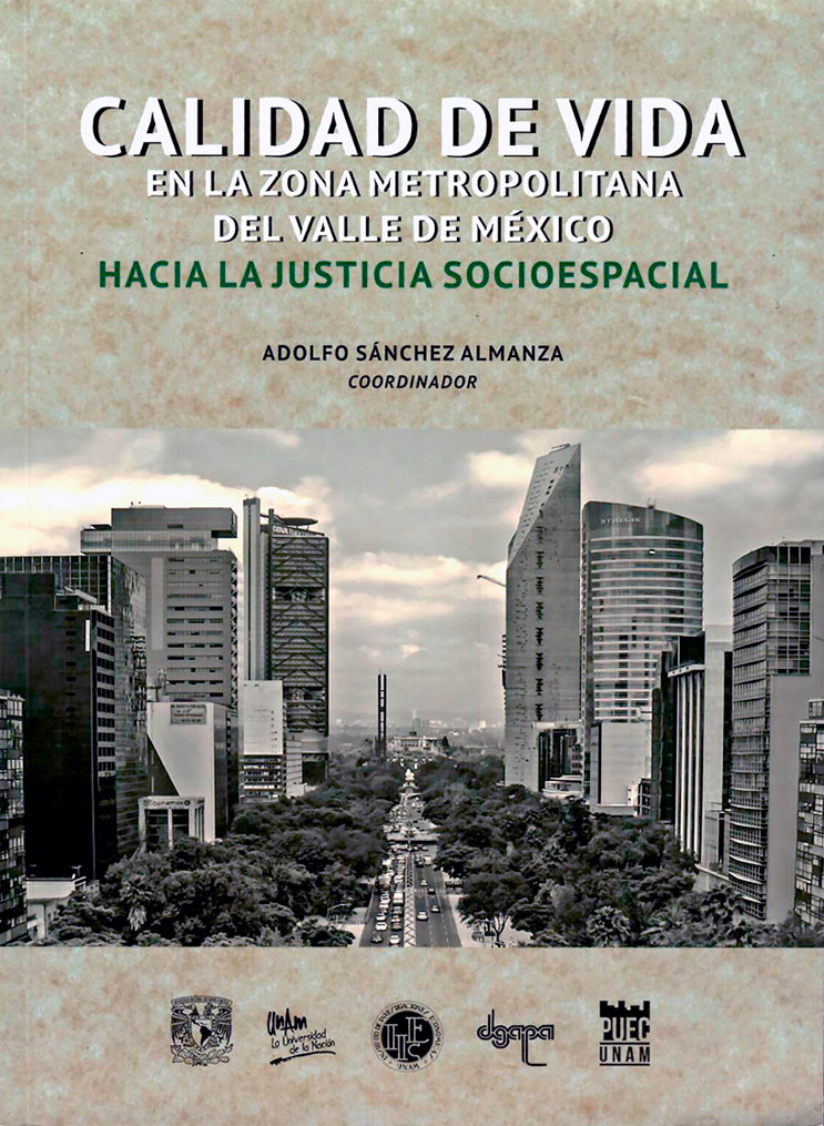 Calidad de vida en la zona metropolitana del Valle de México. Hacia la justicia socioespacial