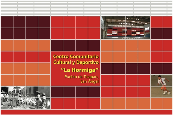 Centro Comunitario Cultural y Deportivo "La Hormiga"