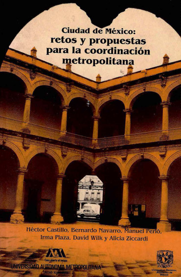Ciudad de México: retos y propuestas para la coordinación metropolitana