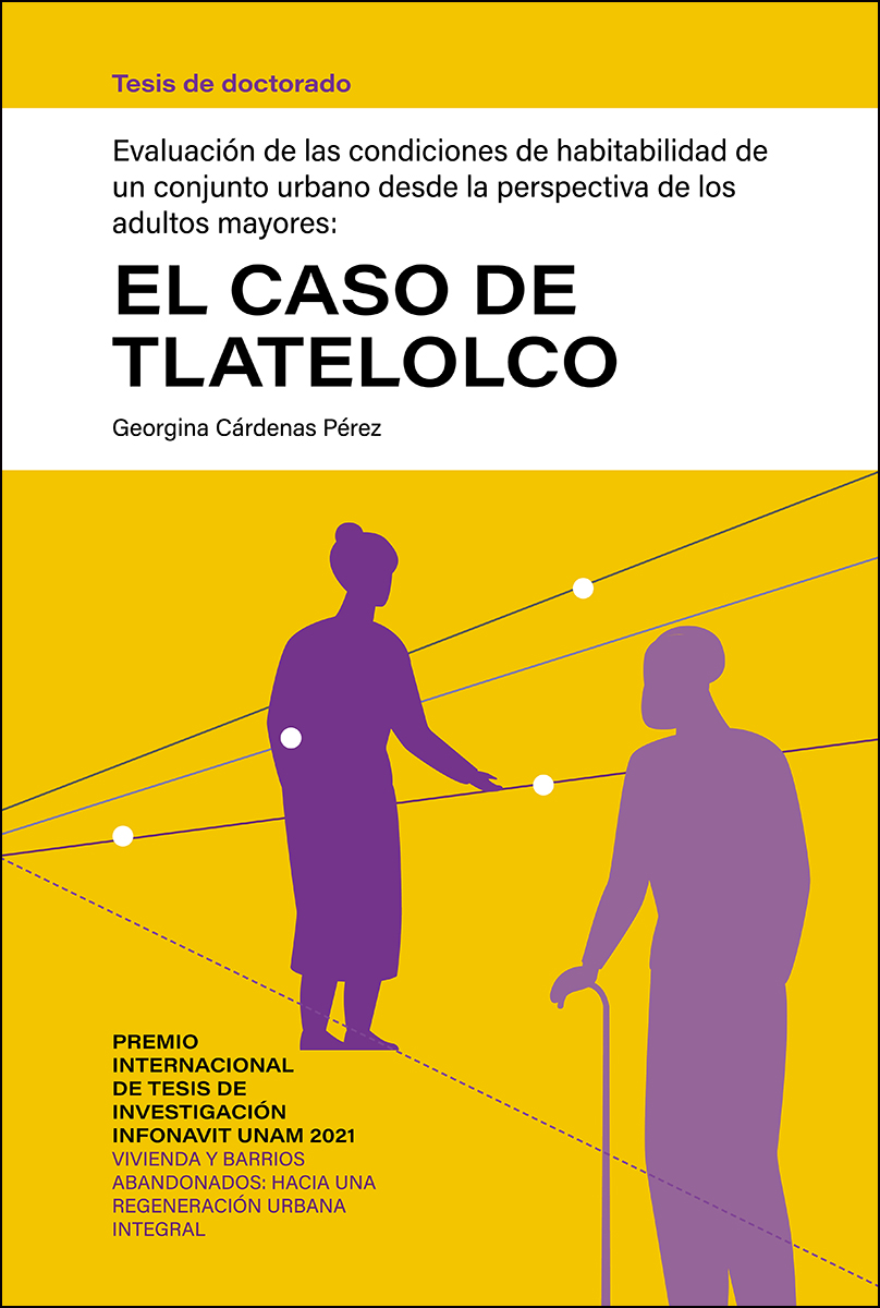 Evaluación de las condiciones de habitabilidad de un conjunto urbano desde la perspectiva de los adultos mayores: el caso de Tlatelolco